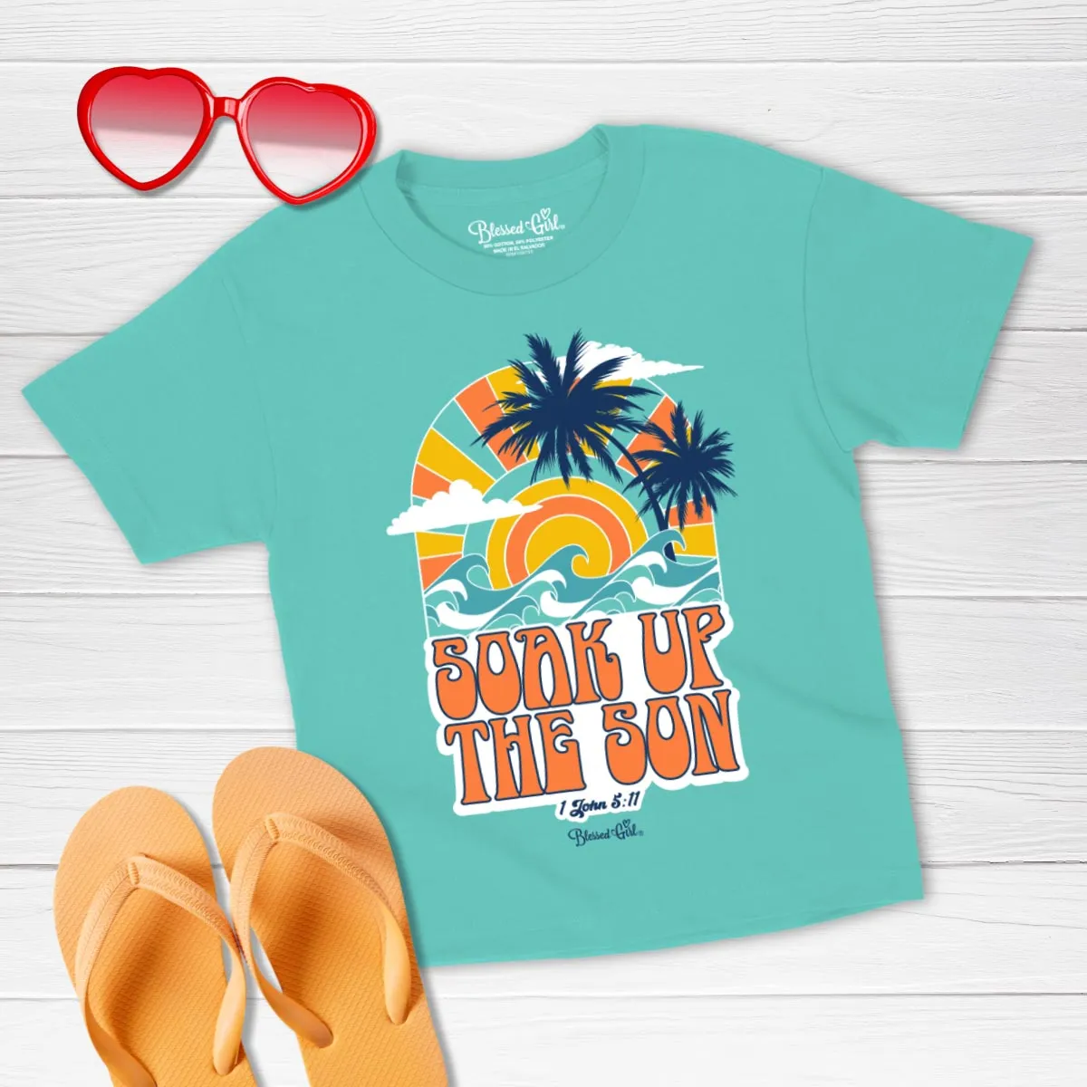 Blessed Girl Kids T-Shirt Soak Up The Son